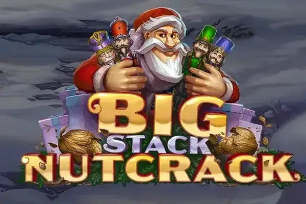 Big Stack Nutcrack